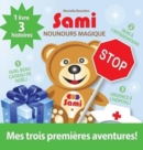 Image for Sami Nounours Magique : Mes trois premieres aventures! (Edition en couleurs)