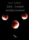 Image for Les Lunes Andalouses