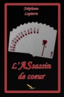 Image for L&#39; Assassin De Coeur
