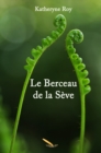 Image for Le Berceau De La Seve