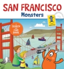 Image for San Francisco Monsters : A Search-and-Find Book