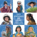 Image for Les enfants de l&#39;eau-Nouvelle edition