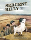 Image for Sergent Billy: La vraie histoire du chevreau devenu soldat