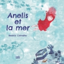 Image for Anelis et la mer