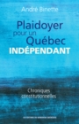 Image for Plaidoyer pour un Quebec independant