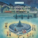 Image for Un concert d&#39;âetâe au Clair de Lune