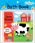 Image for Farm Noises : My Bath Book