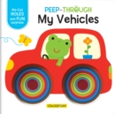 Image for Peep Through ... My Vehicles