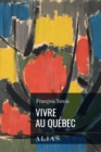 Image for Vivre Au Quebec