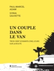 Image for Un Couple Dans Le Van: Trois Cent Soixante-cinq Jours Sur La Route