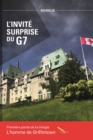 Image for L&#39;invite surprise du G7: L&#39;homme de Griffintown.
