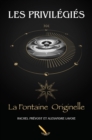 Image for Les Privilegies 2 La Fontaine Originelle