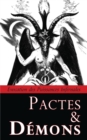 Image for Pactes &amp; Demons : Evocation des Puissances Infernales