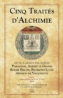 Image for Cinq Traites d&#39;Alchimie