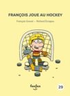 Image for Francois joue au hockey: Francois et moi - 29