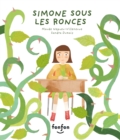 Image for Simone sous les ronces: Collection histoires de vivre