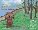 Image for Soya et sa difference : Le parc a chiens
