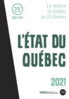 Image for L&#39;Etat du Quebec 2021: La relance du Quebec en 25 themes