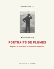 Image for Portraits de plumes: Regard d&#39;un peintre sur la litterature quebecoise