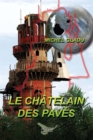 Image for Le Chatelain Des Paves