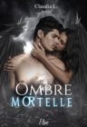 Image for Ombre Mortelle - Tome 2