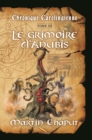 Image for Chronique carolingienne T.03 Le grimoire d&#39;Anubis
