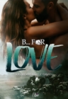 Image for B... For Love