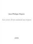 Image for Les Yeux D&#39;un Animal Au Repos