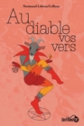 Image for Au diable vos vers