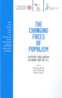 Image for The changing faces of populism  : systemic challengers in Europe and the U.S.