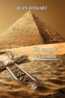 Image for Un monde d&#39;eternite: Un thriller sur fond d&#39;Egypte antique
