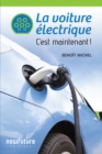 Image for La voiture electrique: C&#39;est maintenant