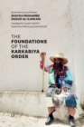Image for The Foundations of the Karkariya Order