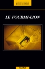 Image for Le Fourmi-Lion