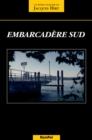 Image for Embarcadere Sud