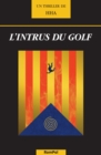 Image for L&#39;intrus Du Golf