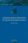Image for Hilbert Space Methods in Quantum Mechanics