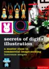 Image for Secrets of digital illustration  : a master class in commercial image-making