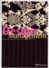 Image for Design management  : managing design strategy, process and implementation