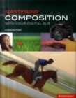 Image for Mastering Composition with Your Digital SLR