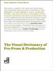 Image for The Visual Dictionary of Pre-press and Production