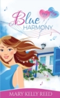 Image for Blue Harmony : A Second Chance Romantic Comedy