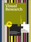Image for Visual Research: An Introduction to Research Methodologies in Graphic Design