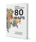 Image for Around Switzerland in 80 maps  : a magical history tour