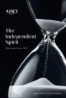 Image for AHCI - The Independent Spirit : Time Makers Since 1985