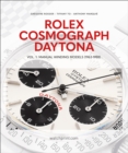Image for Rolex Cosmograph DaytonaVolume 1,: Manual winding models (1963-1988)