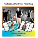 Image for Living in Harmony with the Real World Volume 4 : Perfecting our Inner Parenting: 48 Card Set