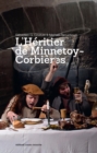Image for L&#39;Heritier de Minnetoy-Corbieres: Une epopee medievale et humoristique