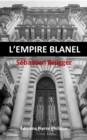 Image for L&#39;empire Blanel