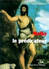 Image for Melky, le predicateur